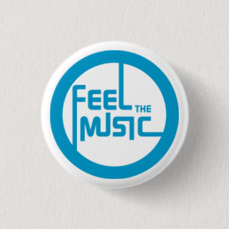 Feel the Music 3 Cm Round Badge