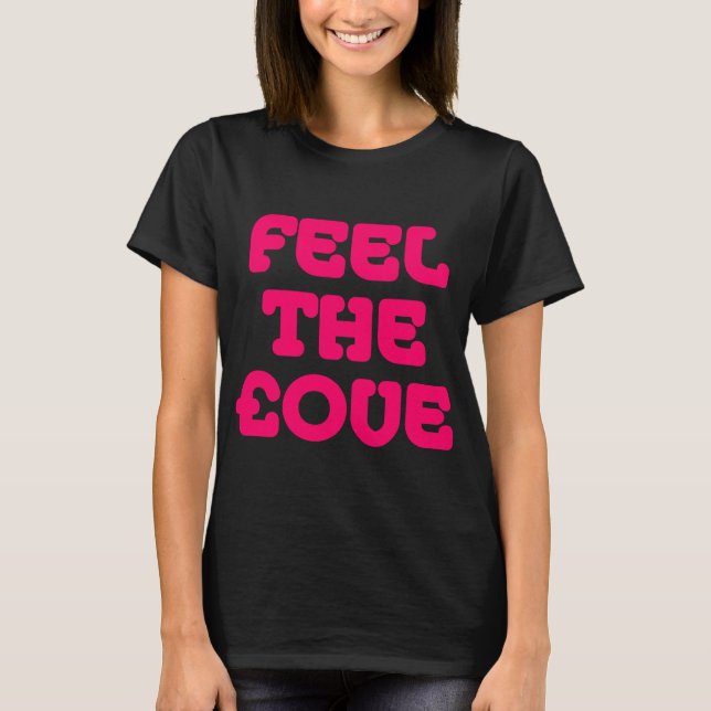 Feel The £ove - Neon Red T-Shirt (Front)