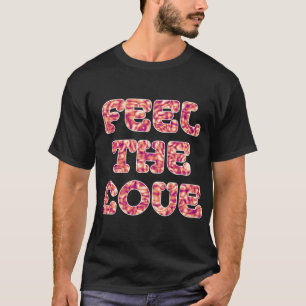 Feel The £ove - Spagetti Effect T-Shirt