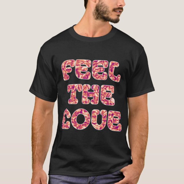 Feel The £ove - Spagetti Effect T-Shirt (Front)