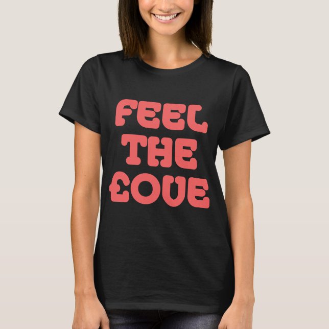Feel The £ove - Tropical Pink T-Shirt (Front)