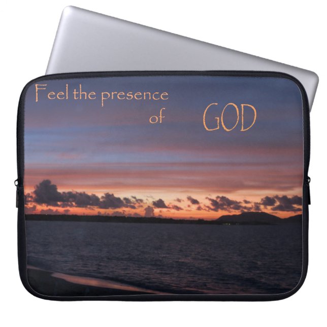 Feel the Presence of God Laptop Sleeve (Front)