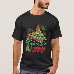 Feel Your Heart Beat Faster Find Your Happy Ever-A T-Shirt