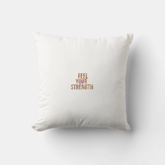 Feel Your Strength Cushion (Front)