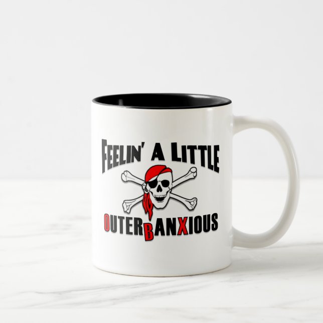Feelin' a Little Outerbanxious Pirate OBX Mug (Right)