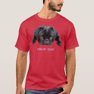 Feelin Cute Black Pug Dog Lover Dark Puppy  T-Shirt