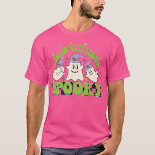Feelin' Cute Kinda Spooky Boo Crew Spooky Vibes Ha T-Shirt