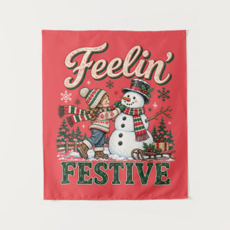 Feelin’ Festive Christmas Snowman Kids Tapestry
