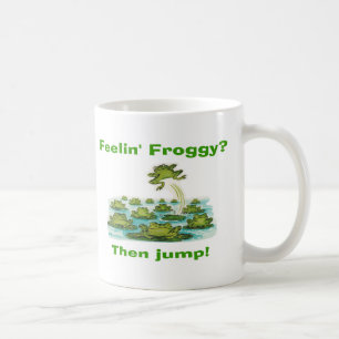 feelin froggy coffee mug