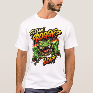 Feelin' Froggy?  Leap! Angry frog T-Shirt