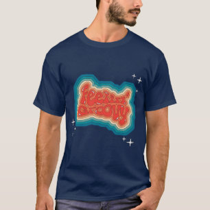 Feelin' Groovy - 70s styl T-Shirt