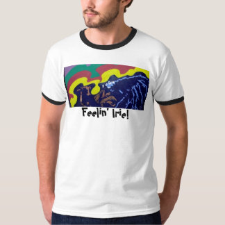 Feelin' Irie! T-Shirt