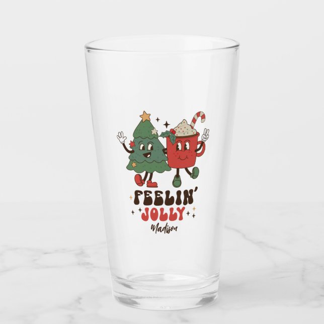 Feelin' Jolly Christmas Holidays Funny Retro Name Glass (Front)