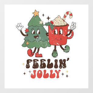 Feelin' Jolly Christmas Hot Cacoa Groovy Christmas Window Cling