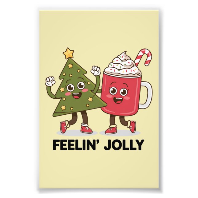 Feelin Jolly Christmas Tree Coffee Lover Winter Photo Print (Front)