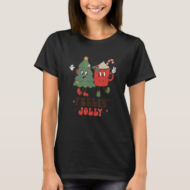 Feelin' Jolly Tree And Hot Cocoa Groovy Retro Vint T-Shirt (Front)