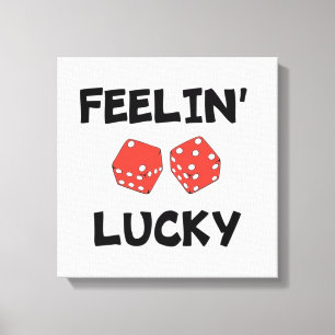"FEELIN' LUCKY" DICE CANVAS PRINT