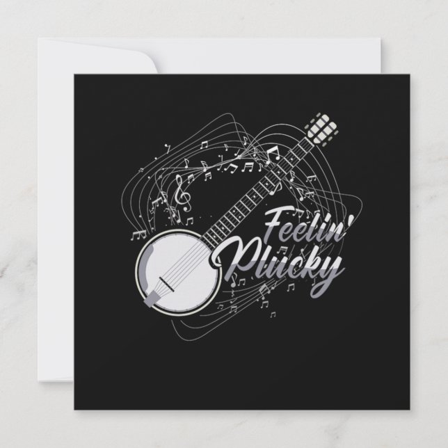 Feelin Plucky Banjo Bluegrass Country Music Gift Invitation (Front)