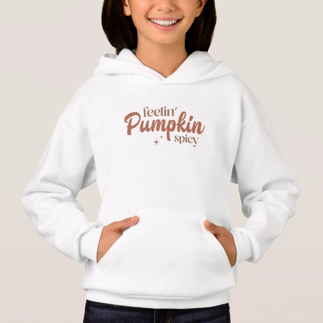 Feelin' Pumpkin Spicy (Front)