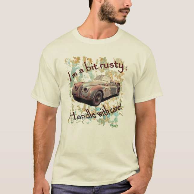 Feelin' Rusty T-Shirt (Front)
