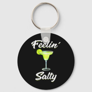 Feelin' Salty Funny Cinco De Mayo Margarita T Shir Key Ring