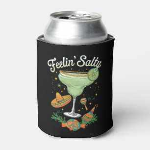 Feelin' Salty Margarita Funny Cinco De Mayo Can Cooler