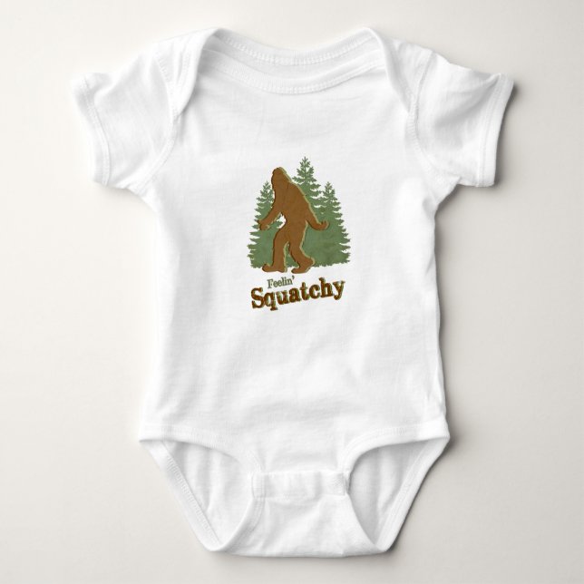 Feelin' Squatchy Baby Bodysuit (Front)
