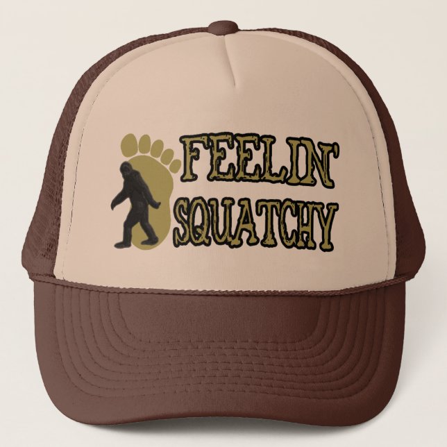 Feelin' Squatchy Trucker Hat (Front)