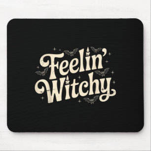 Feelin Witchy Funny Costume Spooky Party Vintage Mouse Mat