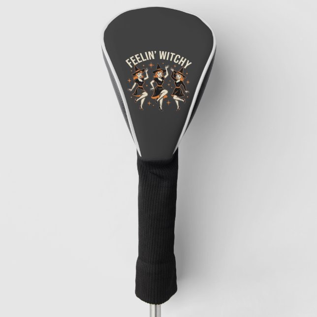 Feelin’ Witchy Halloween Witch Dance Golf Head Cover (Front)