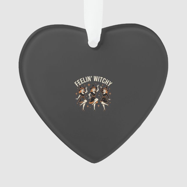 Feelin’ Witchy Halloween Witch Dance Ornament (Front)
