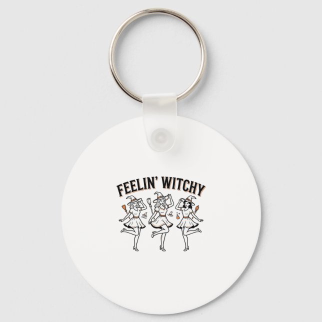 Feelin Witchy Retro Halloween Witches Key Ring (Front)