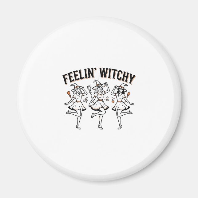 Feelin Witchy Retro Halloween Witches Magnet (Front)