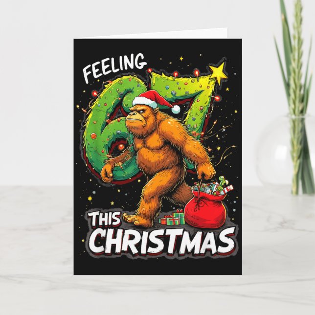 Feeling 67 Funny Christmas Bigfoot Holiday  Card (Front)