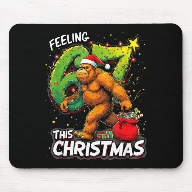 Feeling 67 Funny Christmas Bigfoot Holiday  Mouse Mat (Front)