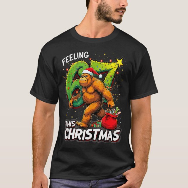 Feeling 67 Funny Christmas Bigfoot Holiday  T-Shirt (Front)