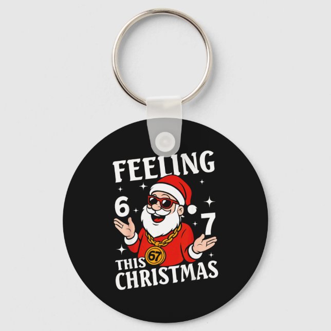 Feeling 6 7 This Christmas Funny Santa Six Seven M Key Ring (Front)