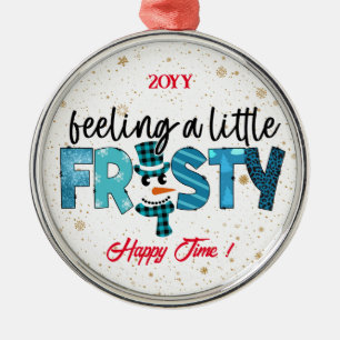 Feeling A Little Frosty Customise Metal Tree Decoration