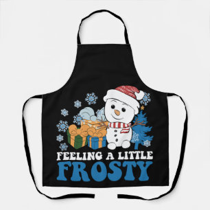 Feeling a Little Frosty Snowman Snow Christmas Apron