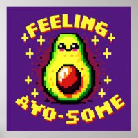 Feeling Avo-Some - Funny Pixel Art Avocado Design