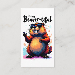 Feeling Beaver-tiful – Funny Beaver Graphic Business Card