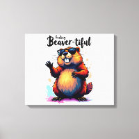 Feeling Beaver-tiful – Funny Beaver Graphic