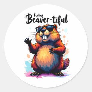 Feeling Beaver-tiful – Funny Beaver Graphic  Classic Round Sticker