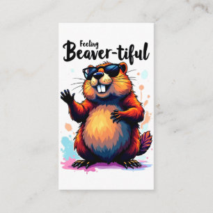 Feeling Beaver-tiful – Funny Beaver Graphic  Enclosure Card