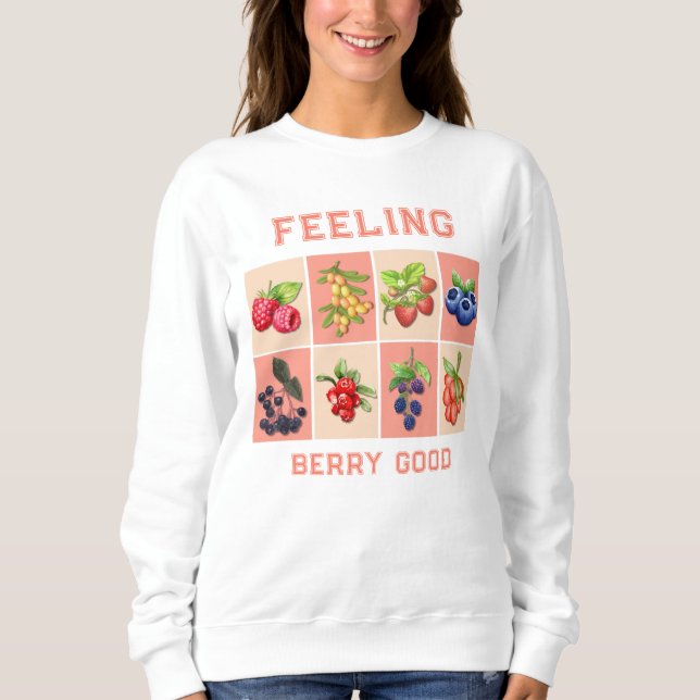 FEELING BERRY GOOD Customisable Strawberry Berries Sweatshirt (Front)