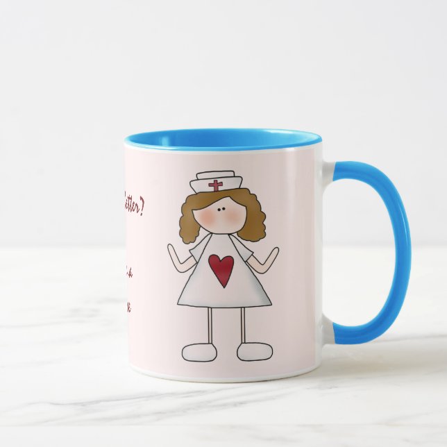 Feeling Better ?  Thank a Nurse Mug (Right)