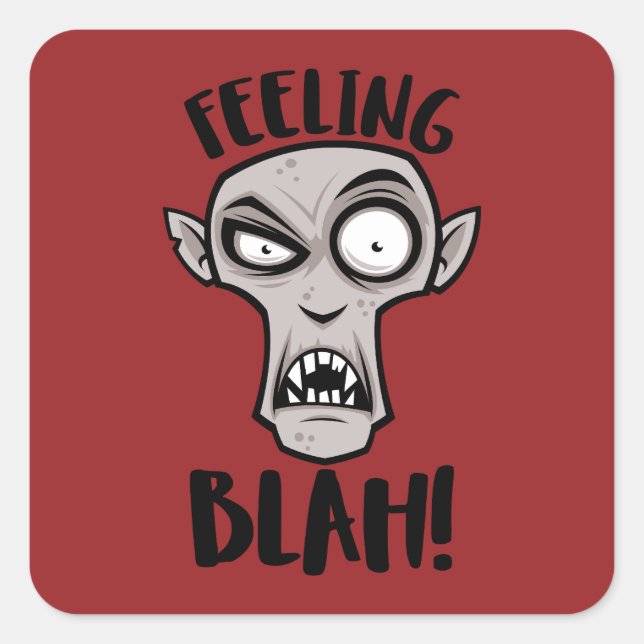 Feeling Blah Nosferatu Vampire Square Sticker (Front)