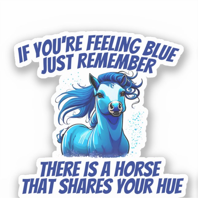 Feeling Blue, Horse  (Front)