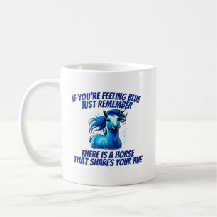 Feeling Blue, Horse Coffee Mug