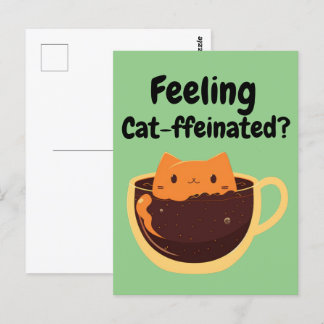 Feeling Cat-ffeinated? Coffee Cat Cartoon Postcard